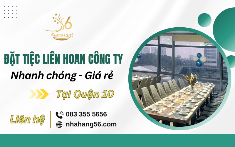 Đặt tiệc liên hoan công ty quận 10