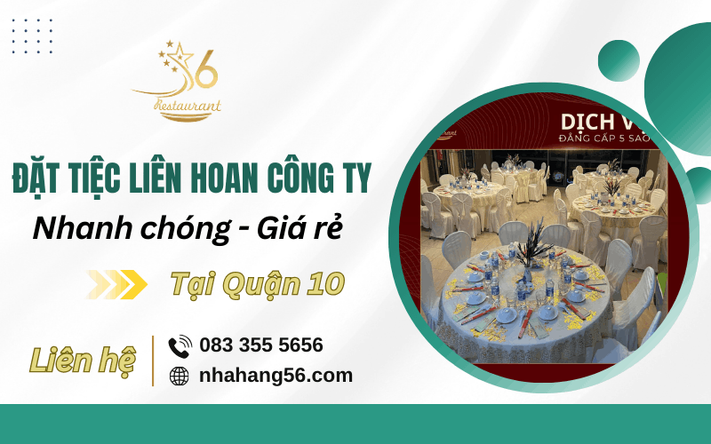 Đặt tiệc liên hoan công ty quận 10